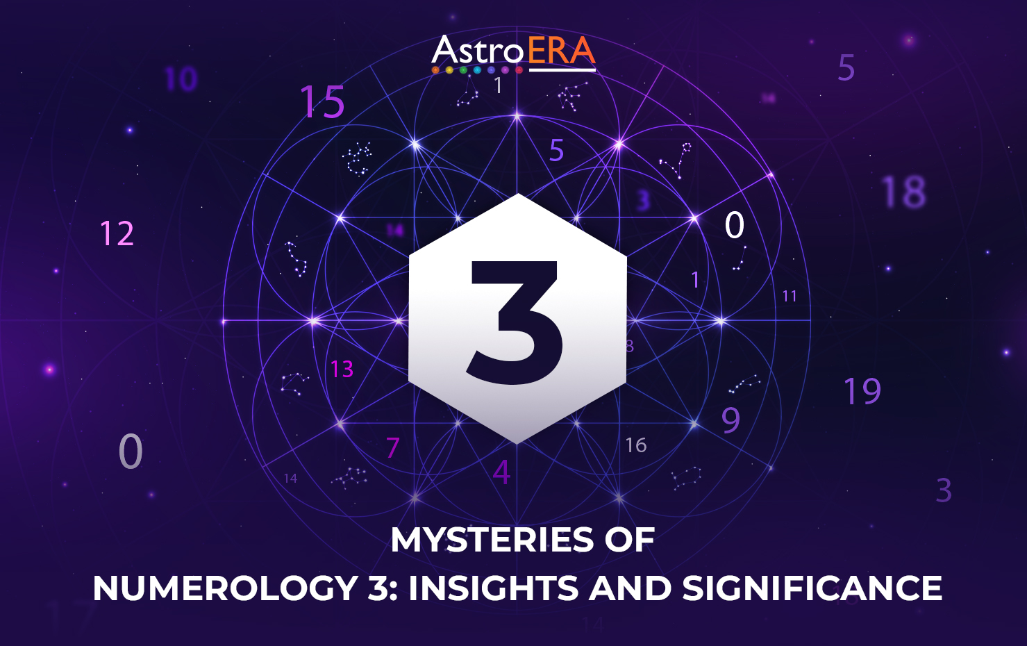 The Mysteries of Numerology 3: Insights and Significance